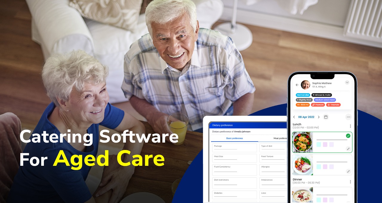 caterings software for aged care